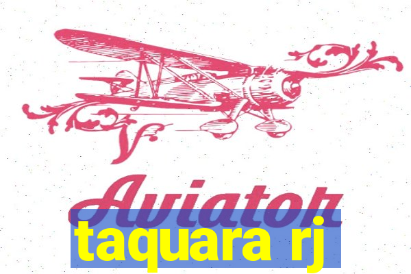 taquara rj